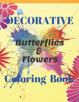 Adult Coloring Book: Butterflies & Flowers (Paperback)