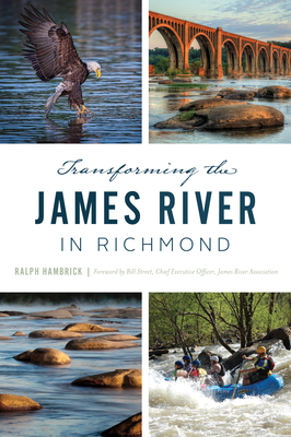 Transforming the James River in Richmond Cover Image