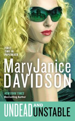Undead and Unstable: A Queen Betsy Novel By MaryJanice Davidson Cover Image
