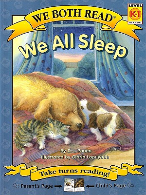 We All Sleep (We Both Read - Level K-1 (Cloth)) By D. J. Panec, Gloria Lapuyade (Illustrator) Cover Image