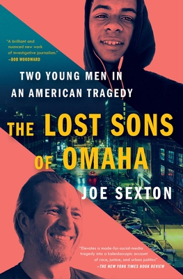 The Lost Sons of Omaha: Two Young Men in an American Tragedy Cover Image