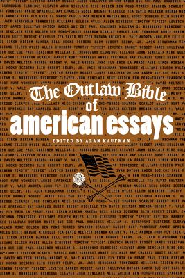 The Outlaw Bible of American Essays Cover Image