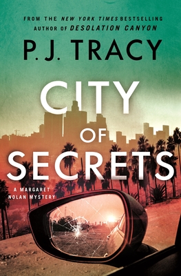 City of Secrets: A Mystery (The Detective Margaret Nolan Series #4)