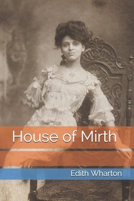 House of Mirth