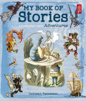 Write Your Own Adventure: My Book of Stories