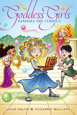 Pandora the Curious (Goddess Girls #9) By Joan Holub, Suzanne Williams Cover Image