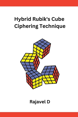 Hybrid Rubik's Cube Ciphering Technique Cover Image