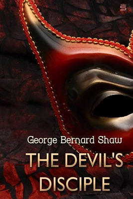 The Devil's Disciple, by George Bernard Shaw Cover Image