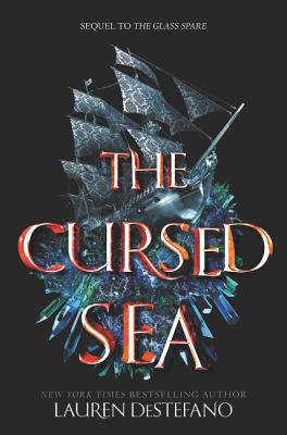 Cover for The Cursed Sea (Glass Spare #2)