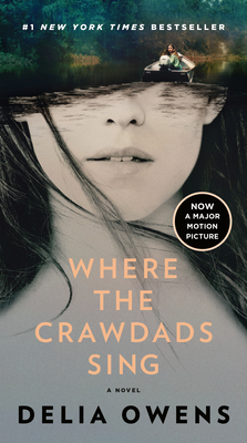 Where the Crawdads Sing  (Movie Tie-In) By Delia Owens Cover Image
