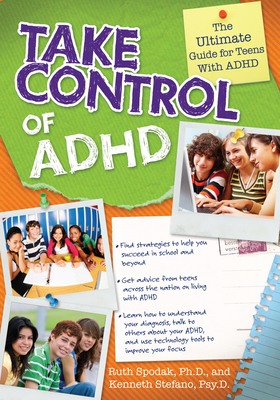 Take Control of ADHD: The Ultimate Guide for Teens With ADHD Cover Image