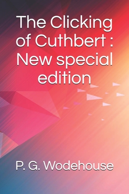 The Clicking of Cuthbert