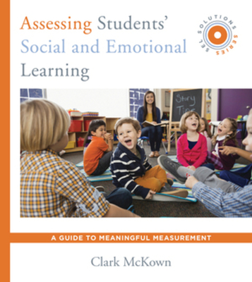 Cover for Assessing Students' Social and Emotional Learning