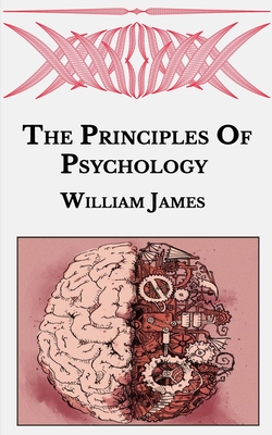 The Principles Of Psychology By William James Cover Image