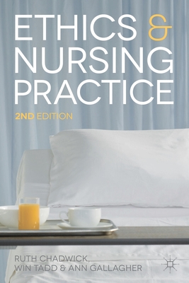 Ethics and Nursing Practice: A Case Study Approach Cover Image