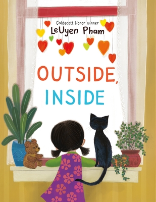 Outside, Inside By LeUyen Pham, LeUyen Pham (Illustrator) Cover Image