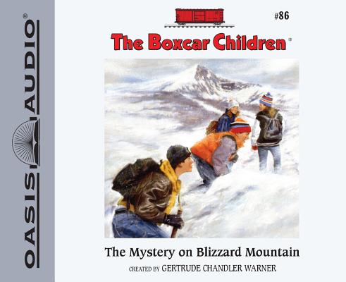 The Mystery on Blizzard Mountain (Library Edition) (The Boxcar Children Mysteries #86)