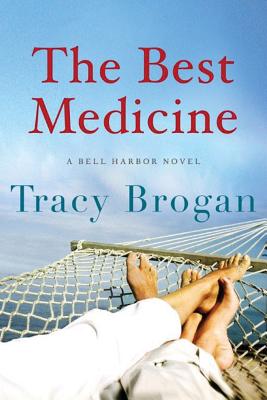 Cover for The Best Medicine (Bell Harbor Novel #2)