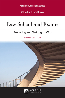 Law School Exams: Preparing and Writing to Win (Aspen Casebook) Cover Image