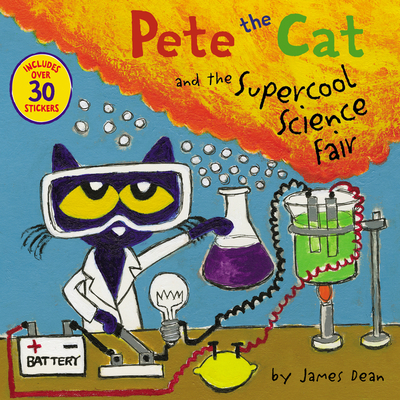 Pete the Cat and the Supercool Science Fair By James Dean, James Dean (Illustrator), Kimberly Dean Cover Image
