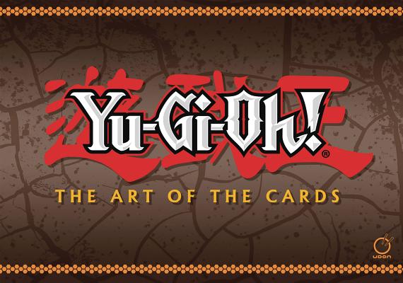 Yu-Gi-Oh! the Art of the Cards By Udon, Konami (Artist) Cover Image