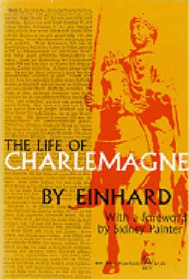The Life of Charlemagne (Ann Arbor Paperbacks)