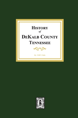 History of DeKalb County, Tennessee Cover Image