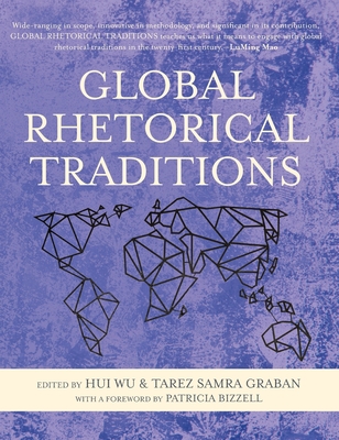 Global Rhetorical Traditions Cover Image