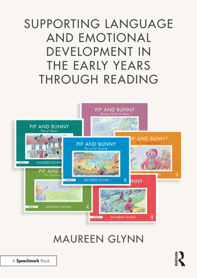 Supporting Language and Emotional Development in the Early Years Through Reading Cover Image