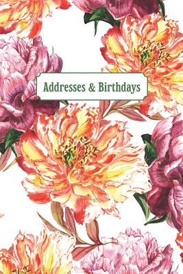 Addresses & Birthdays: Watercolor Peonies Cover Image