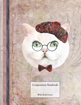 Composition Book - Wide Ruled LInes: Cute Cat with Glasses and Tartan Hat on Vintage Background Cover Image