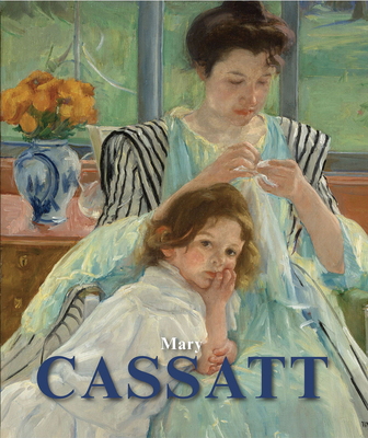 Mary Cassatt (Masters of Art) By Mason Crest Cover Image