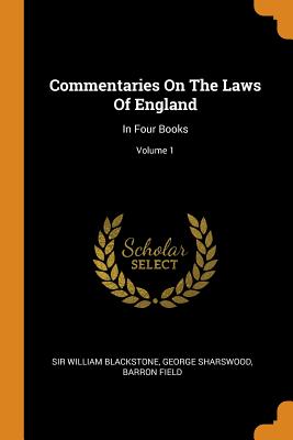 Cover for Commentaries On The Laws Of England