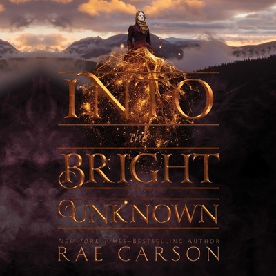 Into the Bright Unknown (Gold Seer Trilogy #3) cover