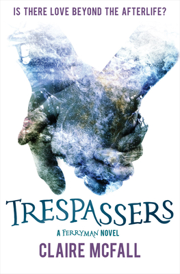 Trespassers (Kelpiesedge) By Claire McFall Cover Image