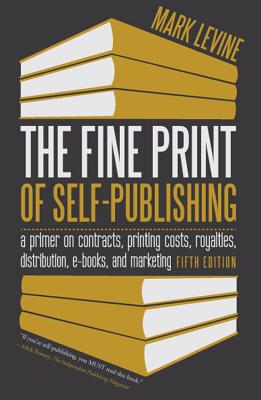 Cover for The Fine Print of Self-Publishing