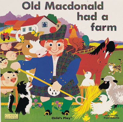 Old MacDonald Had a Farm (Classic Books with Holes 8x8) Cover Image