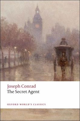 The Secret Agent: A Simple Tale (Oxford World's Classics) (Paperback)