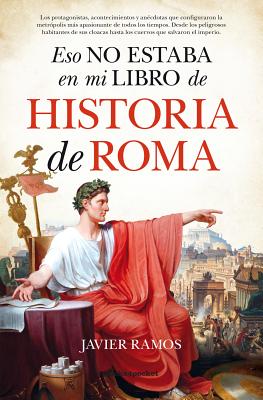 Eso No Estaba En Mi Libro de Historia de Roma Cover Image