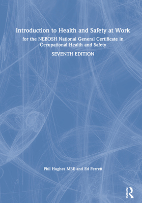 Introduction to Health and Safety at Work: For the Nebosh National General Certificate in Occupational Health and Safety Cover Image