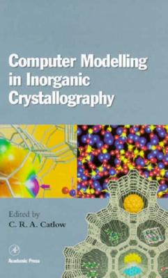 Computer Modeling in Inorganic Crystallography Cover Image