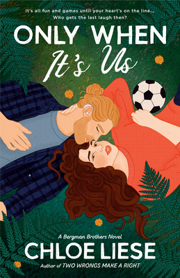 Only When It's Us (The Bergman Brothers #1)