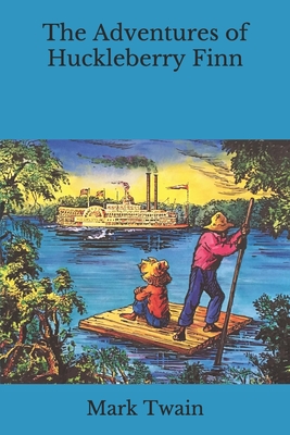 The Adventures of Huckleberry Finn