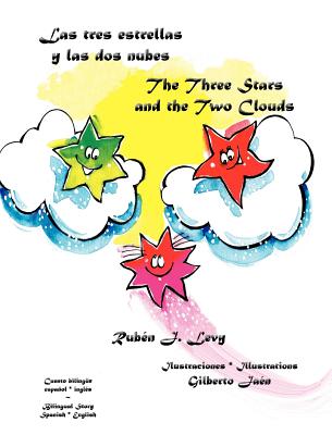 Las tres estrellas y las dos nubes * The Three Stars and the Two Clouds Cover Image