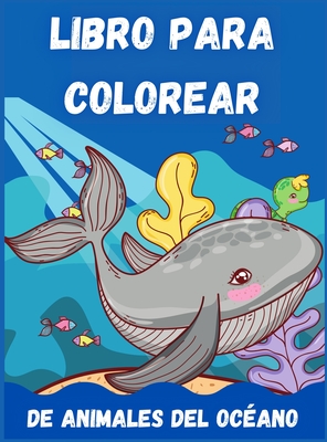 Libro Para Colorear De Animales Del Oceano Para Ninos Brookline Booksmith