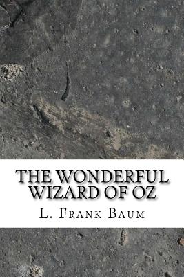 The Wonderful Wizard of Oz
