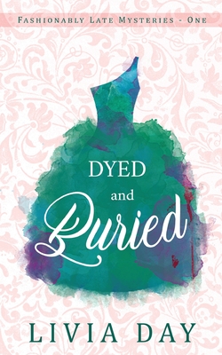 Dyed and Buried Cover Image