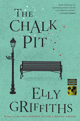 The Chalk Pit: A Mystery (Ruth Galloway Mysteries #9) Cover Image