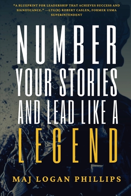 Number Your Stories and Lead Like a Legend Cover Image
