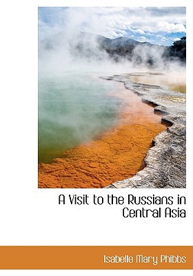 A Visit to the Russians in Central Asia Cover Image